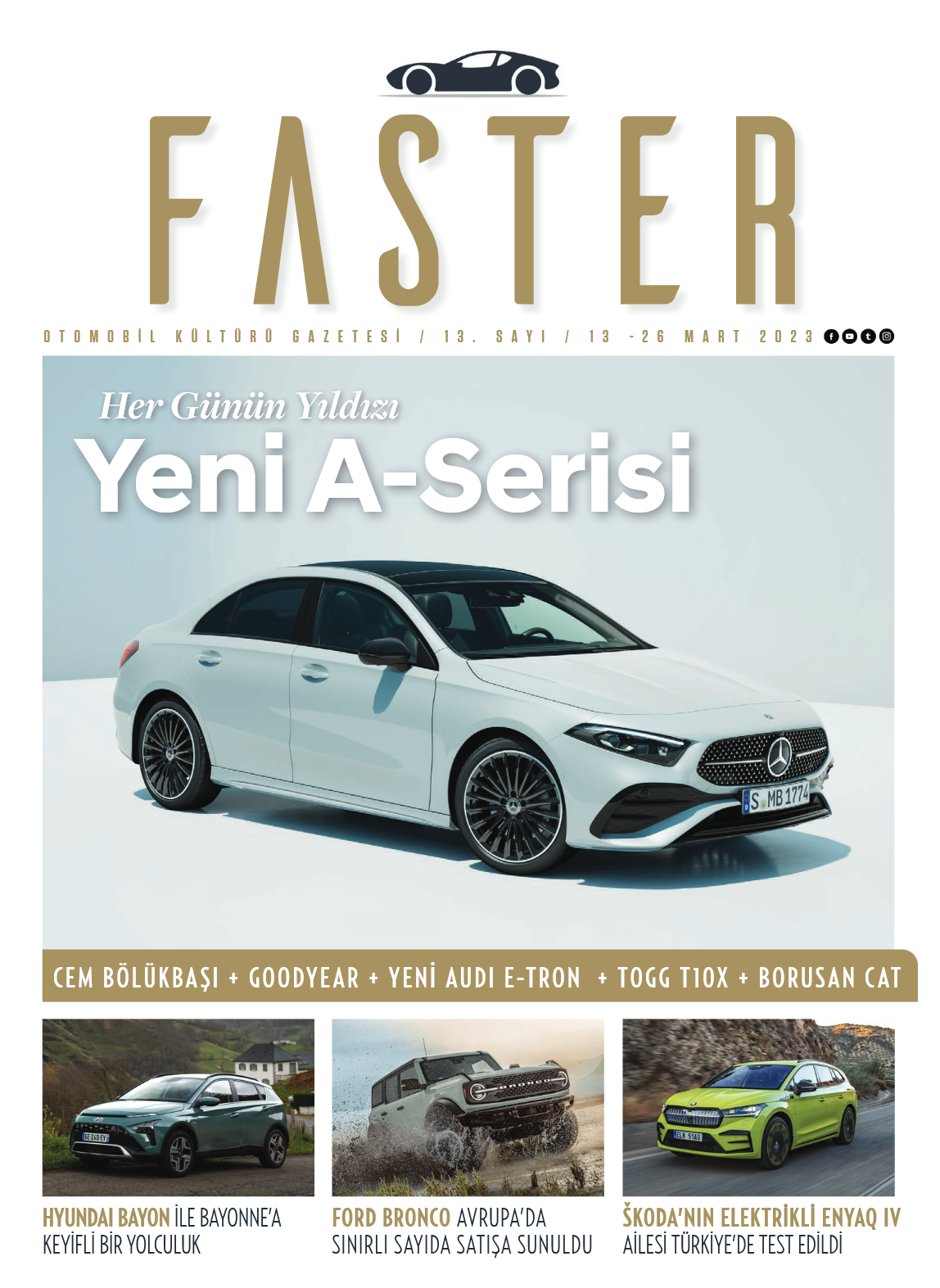 Faster Gazete - Sayı 13 SAYI