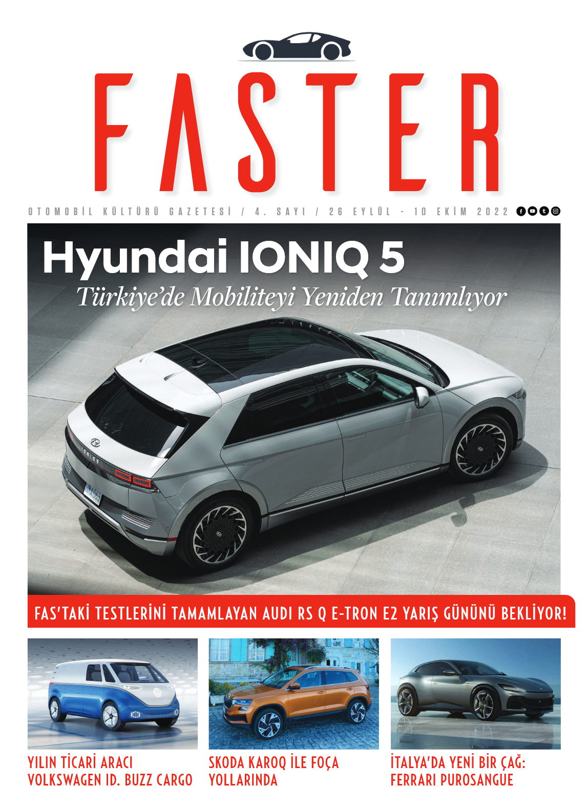 Faster Gazete - Sayı 4 SAYI