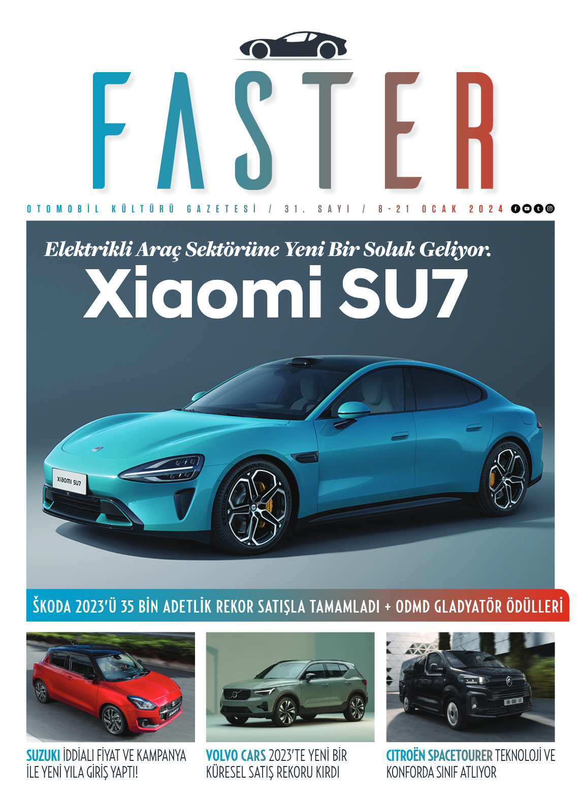 Faster Gazete - Sayı 31 SAYI